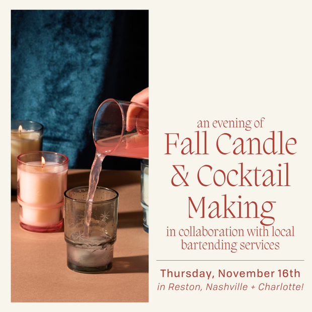 Fall Candle + Cocktail Making